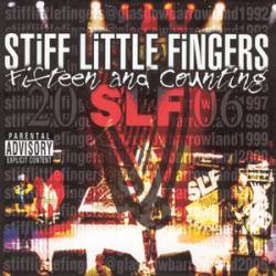Stiff Little Fingers : Fifteen and Counting